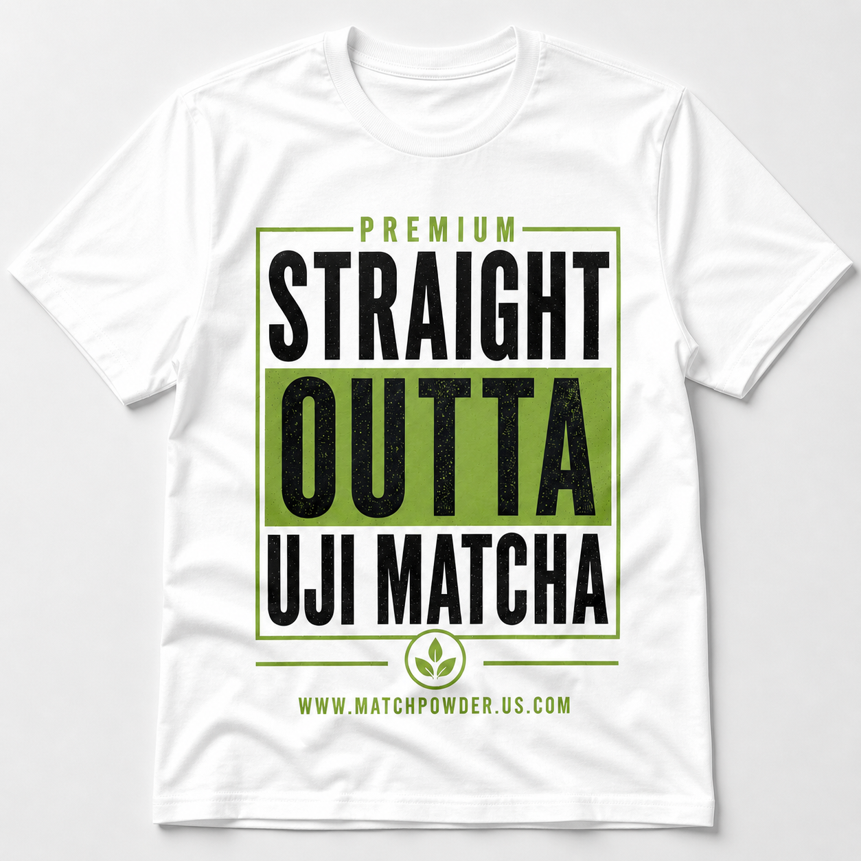 Straight Outta Uji Matcha