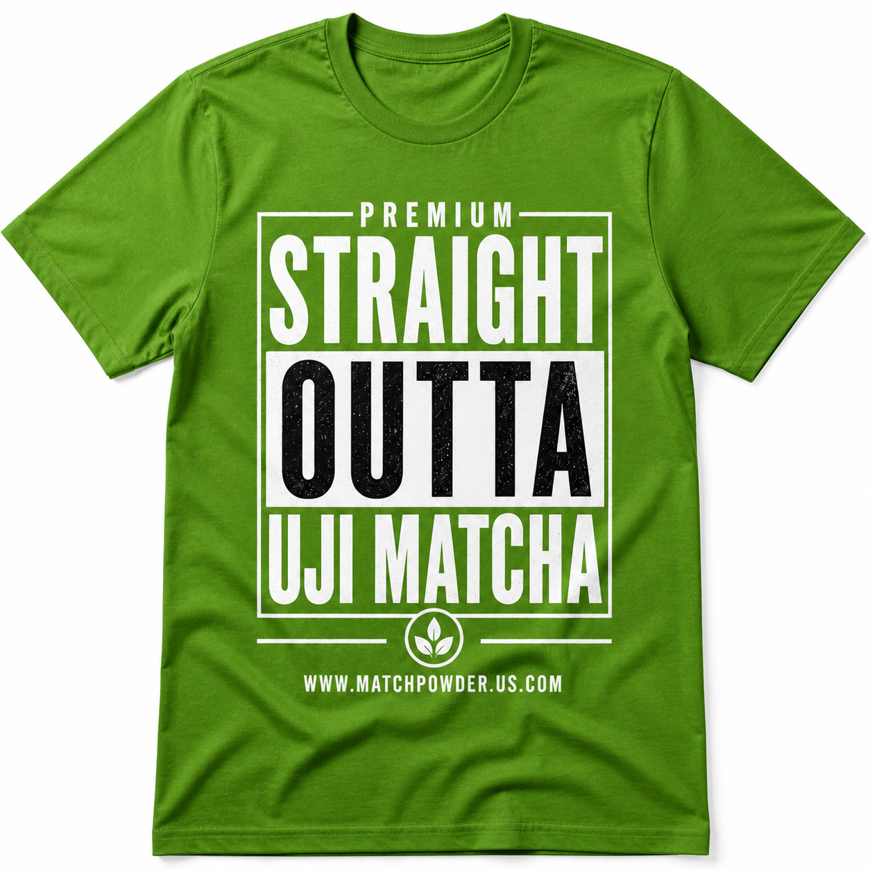 Straight Outta Uji Matcha